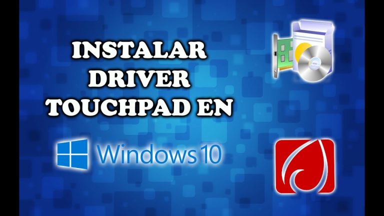 Cómo instalar touchpad windows 10
