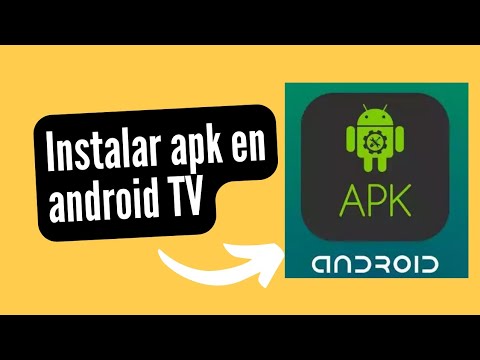 Cómo instalar apk android tv